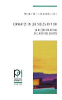 Cervantes en los siglos XX y XXI