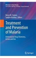 Treatment and Prevention of Malaria