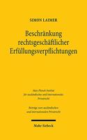 Beschrankung rechtsgeschaftlicher Erfullungsverpflichtungen