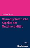 Neuropsychiatrische Aspekte Der Multimorbiditat