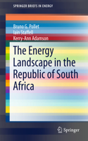 Energy Landscape in the Republic of South Africa