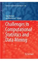 Challenges in Computational Statistics and Data Mining