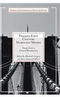 Twenty-First Century Marianne Moore