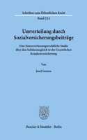 Umverteilung Durch Sozialversicherungsbeitrage