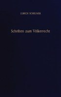 Schriften Zum Volkerrecht