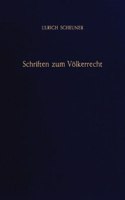 Schriften Zum Volkerrecht