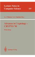 Advances in Cryptology - Crypto '90