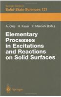 Elementary Processes in Excitations and Reactions on Solid Surfaces