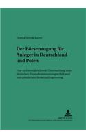 Der Boersenzugang Fuer Anleger in Deutschland Und Polen