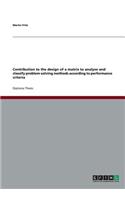 Contribution to the design of a matrix to analyse and classify problem solving methods according to performance criteria