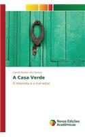 A Casa Verde