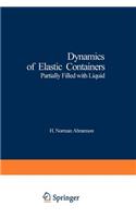 Dynamics of Elastic Containers