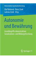 Autonomie Und Bewährung