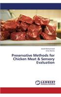 Preservative Methods for Chicken Meat & Sensory Evaluation