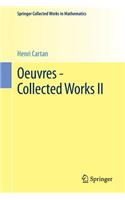 Oeuvres - Collected Works II