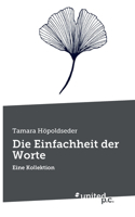 Einfachheit der Worte: Eine Kollektion