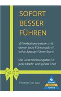 Sofort besser führen