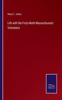 Life with the Forty-Ninth Massachusetts Volunteers