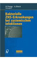 Bakterielle Zns-Erkrankungen Bei Systemischen Infektionen