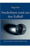 Sonderbares Rund Um Den Erdball