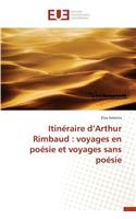 Itinéraire D Arthur Rimbaud