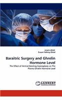 Baraitric Surgery and Ghrelin Hormone Level