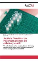 Análisis Genético de Parangangliomas de cabeza y cuello