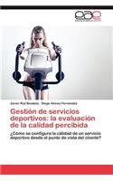 Gestión de servicios deportivos