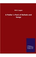 A Pedlar´s Pack of Ballads and Songs
