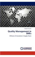 Quality Management in SMEs