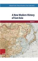 A New Modern History of East Asia