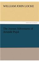 The Joyous Adventures of Aristide Pujol