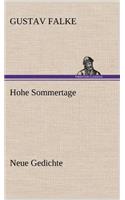 Hohe Sommertage: (German)