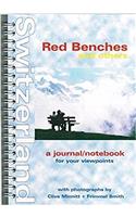 Red Benches and Others: A Journal/Notebook for Your Viewpoints
