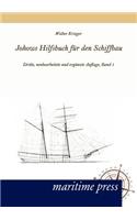 Johows Hilfsbuch Fur Den Schiffbau, Band 1