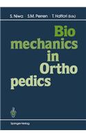 Biomechanics in Orthopedics