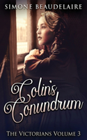 Colin's Conundrum: (3 Victorians)
