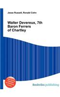 Walter Devereux, 7th Baron Ferrers of Chartley