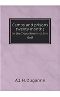 Camps and prisons twenty months in the Department of the Gulf: (English)