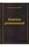 Oration pronounced