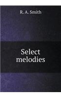 Select Melodies