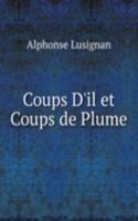Coups D'il et Coups de Plume