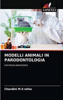 Modelli Animali in Parodontologia