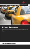 Urban Tensions