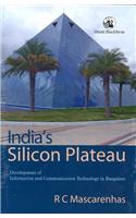 India’S Silicon Plateau: Development Of Information And Communication Technology In Bangalore