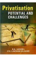 Privatisation Potential and Challenges