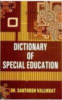 Dictionary Of Special Education
