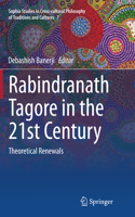 Rabindranath Tagore in the 21st Century