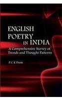 English Poetry in India A Comprehensive Survey of Trends and Thought Patterns