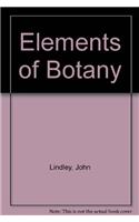 Elements of Botany